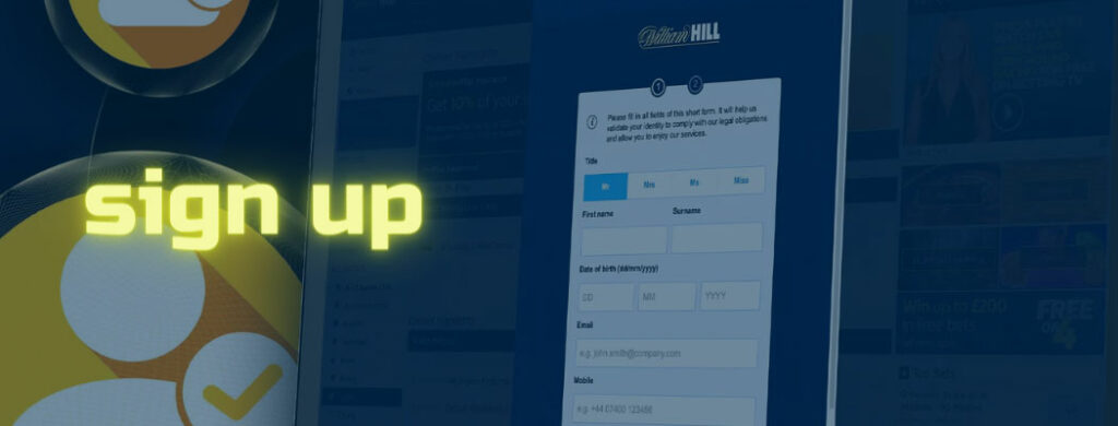 sign up William Hill
